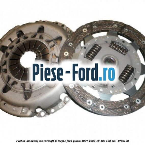 Pachet ambreiaj Motorcraft 5 trepte Ford Puma 1997-2003 1.6 16V 103 cai #C9E680C1DC