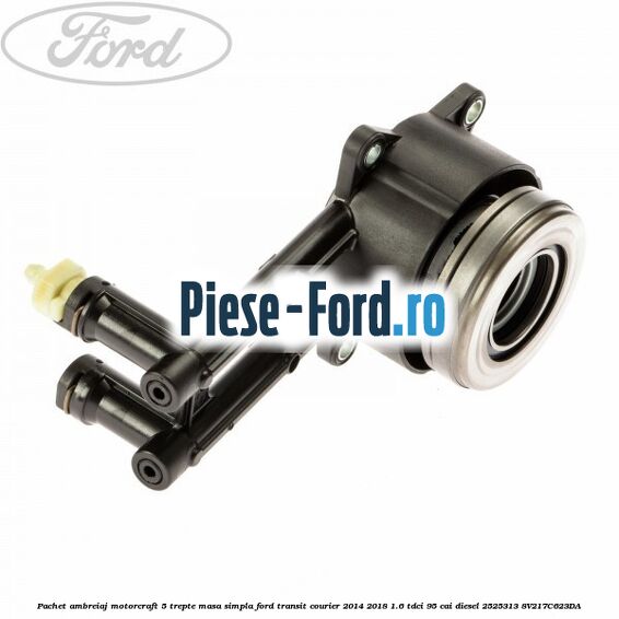 Pachet ambreiaj Motorcraft 5 trepte masa simpla Ford Transit Courier 2014-2018 1.6 TDCi 95 cai diesel #6450266A6D