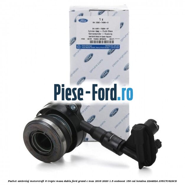 Pachet ambreiaj Motorcraft 6 trepte masa dubla Ford Grand C-Max 2016-2020 1.5 EcoBoost 150 cai benzina #C2AB02D36E