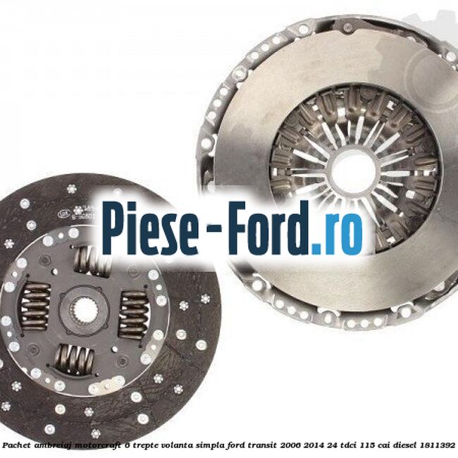 Pachet ambreiaj Motorcraft 6 trepte volanta simpla Ford Transit 2006-2014 2.4 TDCi 115 cai #FD85F4E2C8 Pachet ambreiaj Motorcraft 6 trepte volanta simpla Ford Transit 2006-2014 2.4 TDCi 115 cai #FD85F4E2C8