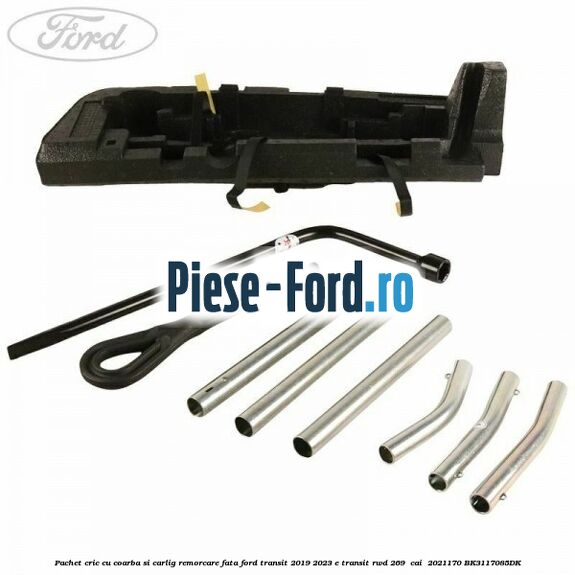 Pachet cric cu coarba si carlig remorcare fata Ford Transit 2019-2023 E-TRANSIT RWD 269  cai  #56FAC4F58A