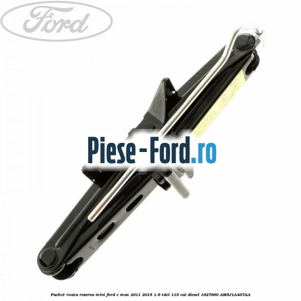 Pachet roata rezerva mini Ford C-Max 2011-2015 1.6 TDCi 115 cai diesel #3299A3E68E