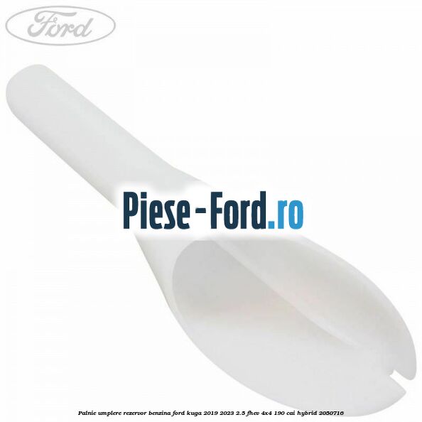 Palnie umplere rezervor benzina Ford Kuga 2019-2023 2.5 FHEV 4x4 190 cai #A4CF5606CC