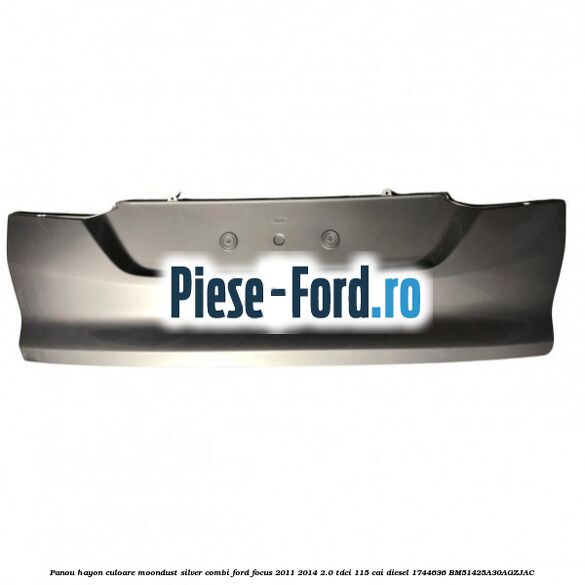 Panou hayon culoare moondust silver combi Ford Focus 2011-2014 2.0 TDCi 115 cai diesel