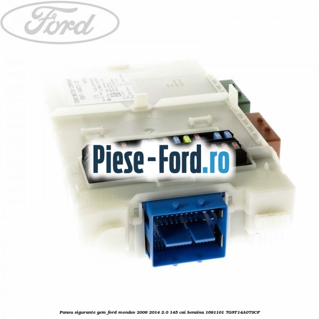 Panou sigurante GEM Ford Mondeo 2008-2014 2.0 145 cai benzina #3F015B640A