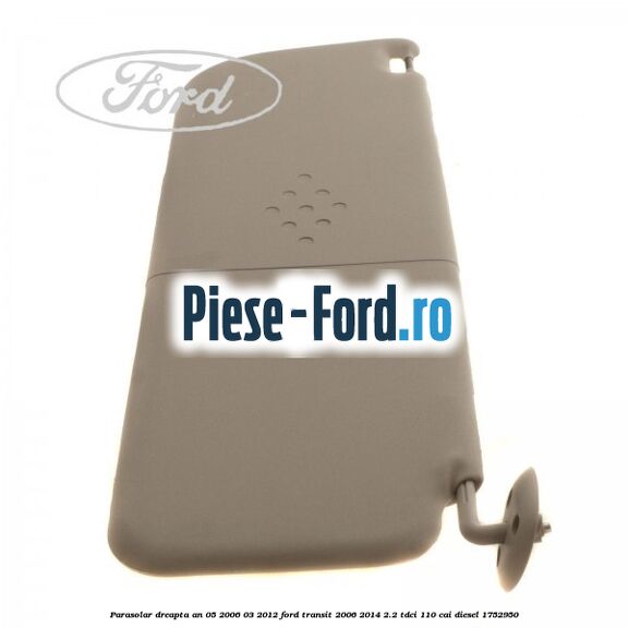Parasolar dreapta an 05/2006-03/2012 Ford Transit 2006-2014 2.2 TDCi 110 cai diesel #DA5A6730F5
