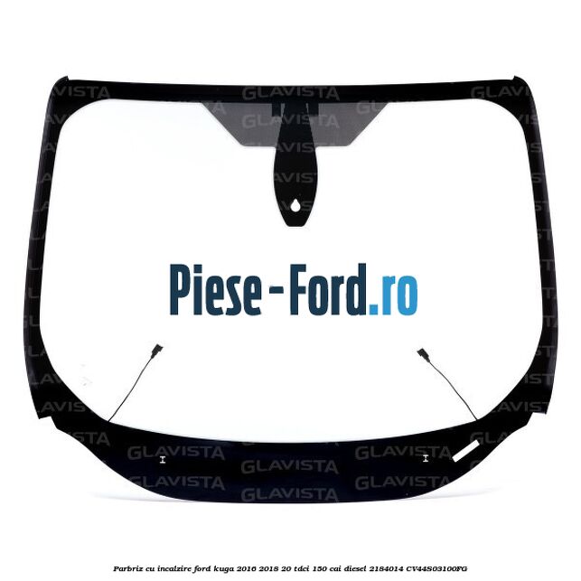 Parbriz cu incalzire Ford Kuga 2016-2018 2.0 TDCi 150 cai #C1A3DA33CF
