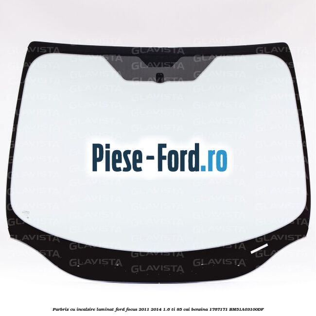 Parbriz cu incalzire Ford Focus 2011-2014 1.6 Ti 85 cai benzina