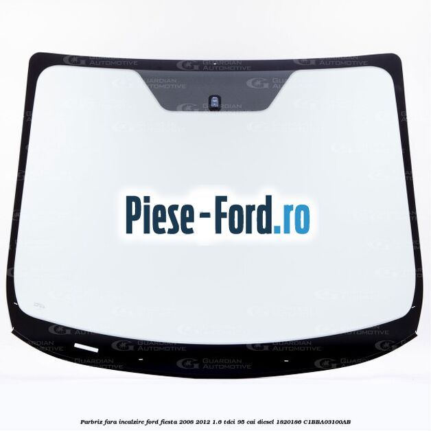 Parbriz cu incalzire Ford Fiesta 2008-2012 1.6 TDCi 95 cai diesel