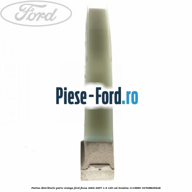 Patina distributie parte stanga Ford Focus 2004-2007 1.8 125 cai benzina #CB1D6322D0