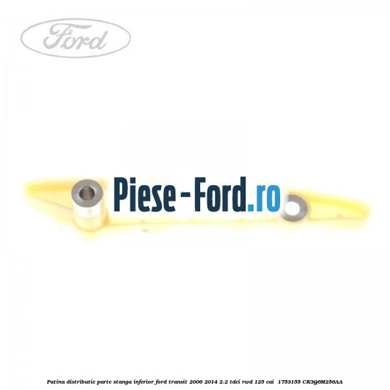 Patina distributie parte stanga inferior Ford Transit 2006-2014 2.2 TDCi RWD 125 cai  #1C8117C903