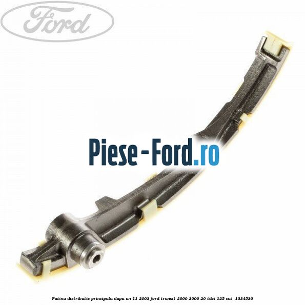 Patina distributie principala dupa an 11/2003 Ford Transit 2000-2006 2.0 TDCi 125 cai #D600B3491C