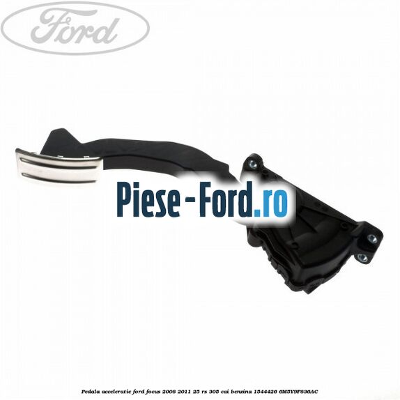 Pedala acceleratie Ford Focus 2008-2011 2.5 RS 305 cai #8A90236DFF