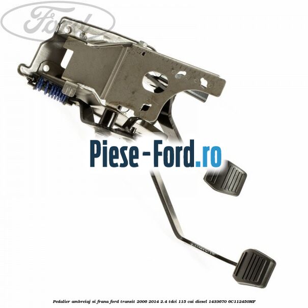 Pedalier ambreiaj si frana Ford Transit 2006-2014 2.4 TDCi 115 cai #22730B7DAE Pedalier ambreiaj si frana Ford Transit 2006-2014 2.4 TDCi 115 cai diesel #22730B7DAE