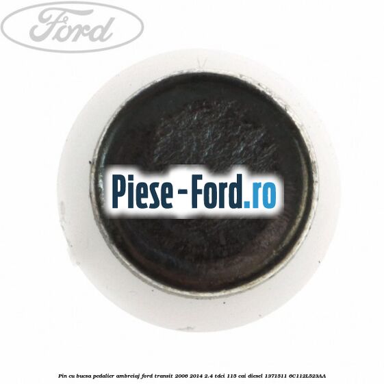 Pin cu bucsa pedalier ambreiaj Ford Transit 2006-2014 2.4 TDCi 115 cai #F36A85C85D Pin cu bucsa pedalier ambreiaj Ford Transit 2006-2014 2.4 TDCi 115 cai diesel #F36A85C85D