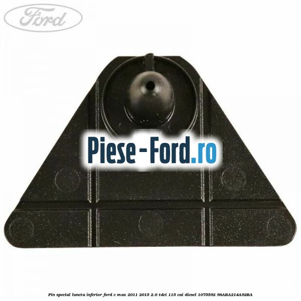 Pin special luneta inferior Ford C-Max 2011-2015 2.0 TDCi 115 cai diesel