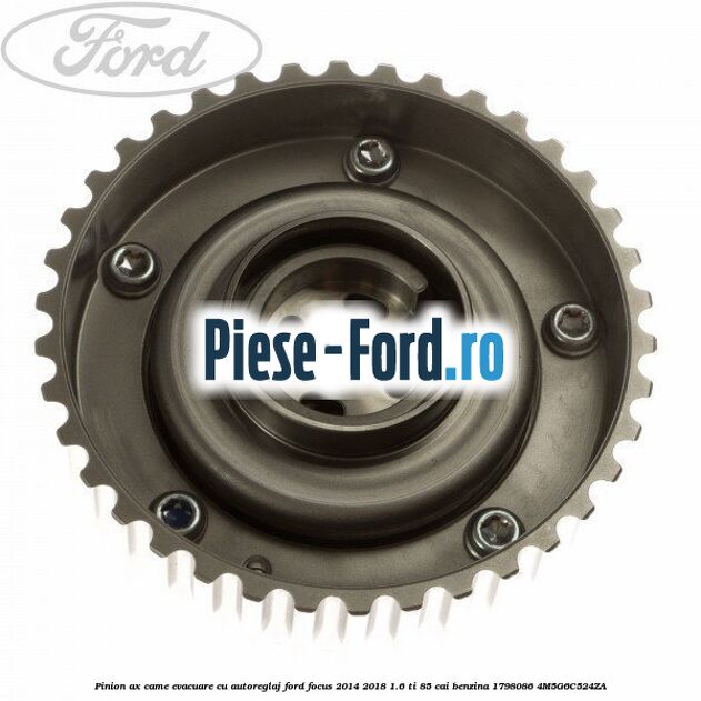 Pinion ax came evacuare cu autoreglaj Ford Focus 2014-2018 1.6 Ti 85 cai benzina