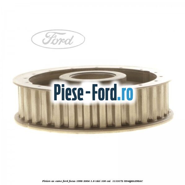 Pinion ax came Ford Focus 1998-2004 1.8 TDCi 100 cai  #4D39AAA6EE