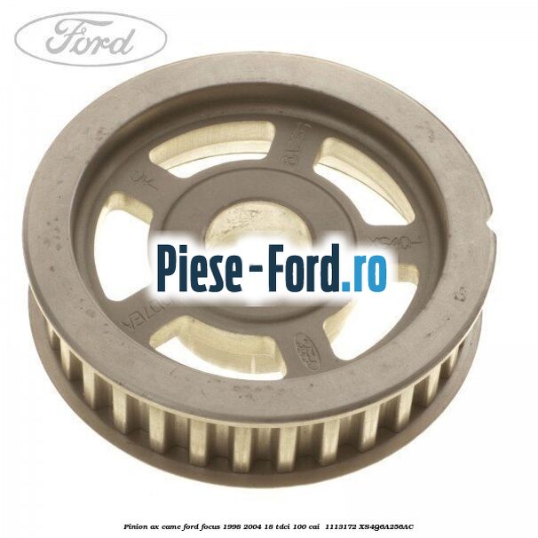 Pinion ax came Ford Focus 1998-2004 1.8 TDCi 100 cai #4D39AAA6EE