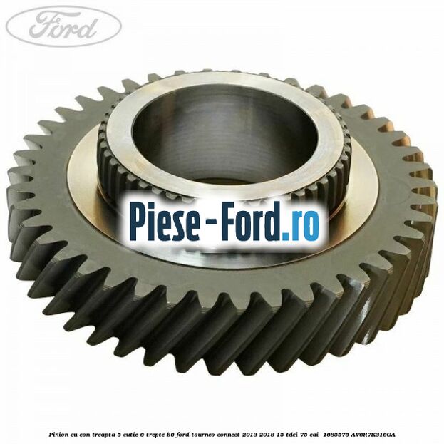 Pinion cu con treapta 5 cutie 6 trepte B6 Ford Tourneo Connect 2013-2018 1.5 TDCi 75 cai #9429630416