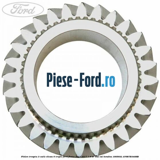 Pinion treapta 3 cutie viteza 6 trepte Ford Fiesta 2013-2017 1.6 ST 182 cai benzina