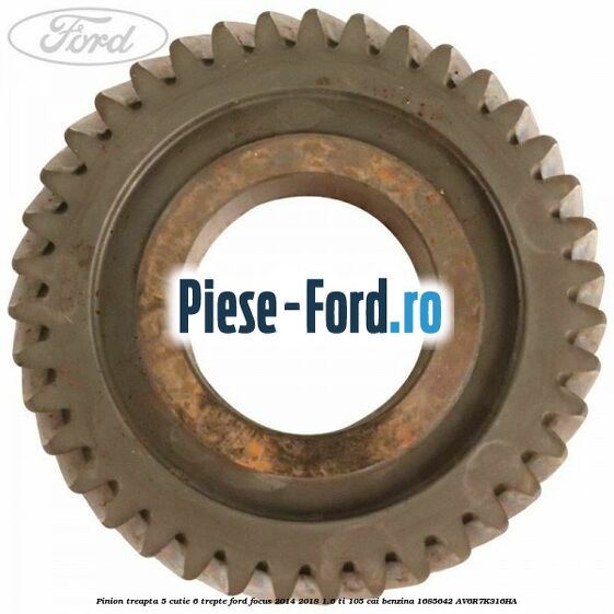 Pinion treapta 5 cutie 6 trepte Ford Focus 2014-2018 1.6 Ti 105 cai benzina #380A84D075