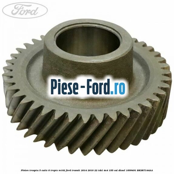 Pinion treapta 5 cutie 6 trepte MT82 Ford Transit 2014-2018 2.2 TDCi 4x4 155 cai #BBE9D8A849 Pinion treapta 5 cutie 6 trepte MT82 Ford Transit 2014-2018 2.2 TDCi 4x4 155 cai #BBE9D8A849