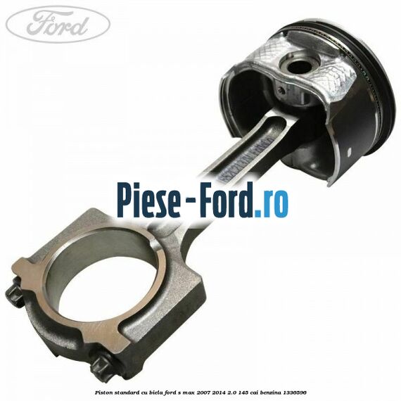 Piston standard Ford S-Max 2007-2014 2.0 145 cai benzina