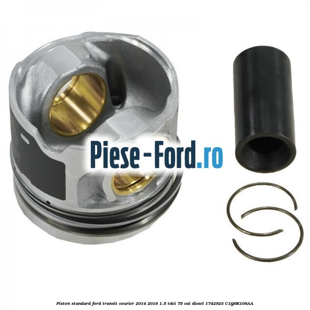 Piston standard Ford Transit Courier 2014-2018 1.5 TDCi 75 cai diesel #6336951225