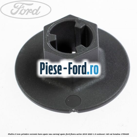 Piulita 5 mm prindere extensie bara spate sau carenaj spate Ford Fiesta Active 2018-2023 1.0 EcoBoost 140 cai benzina #1F8F83B52B