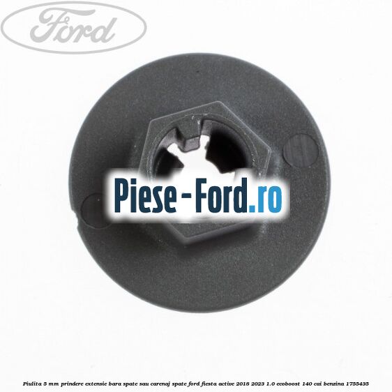 Piulita 5 mm prindere extensie bara spate sau carenaj spate Ford Fiesta Active 2018-2023 1.0 EcoBoost 140 cai benzina #1F8F83B52B