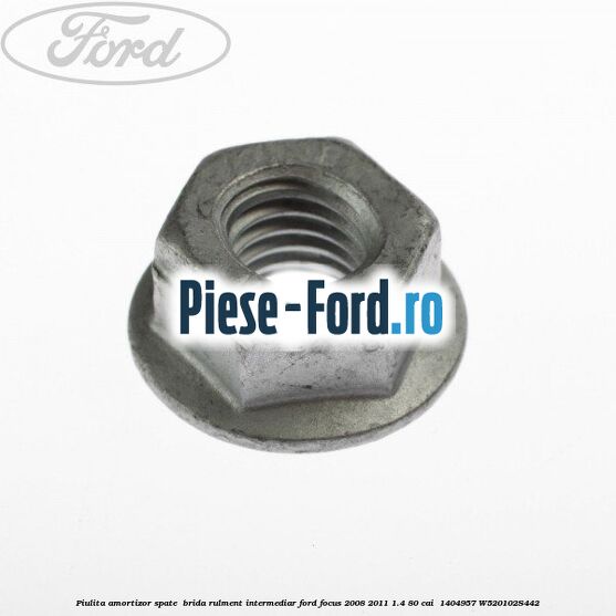 Piulita amortizor spate , brida rulment intermediar Ford Focus 2008-2011 1.4 80 cai  #3A5E22D394