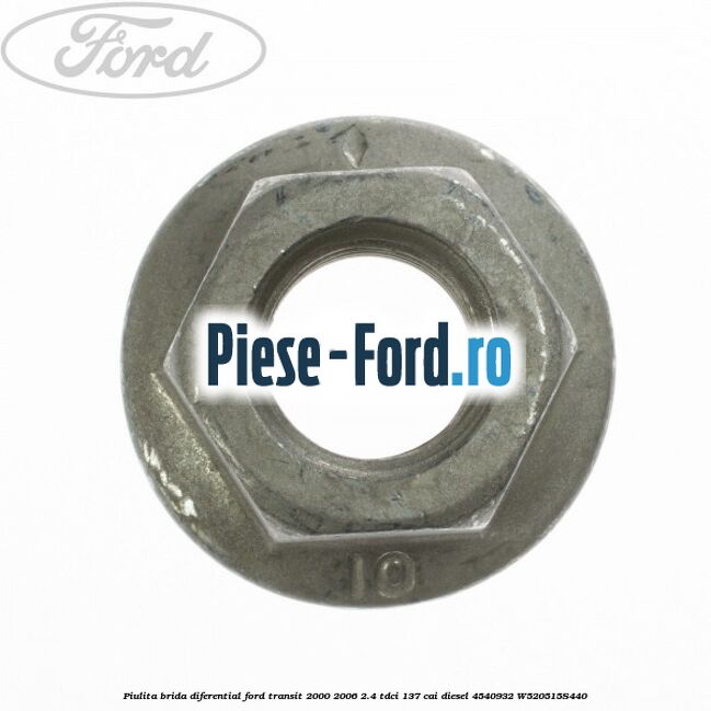 Piulita brida diferential Ford Transit 2000-2006 2.4 TDCi 137 cai diesel #C1DB131F91