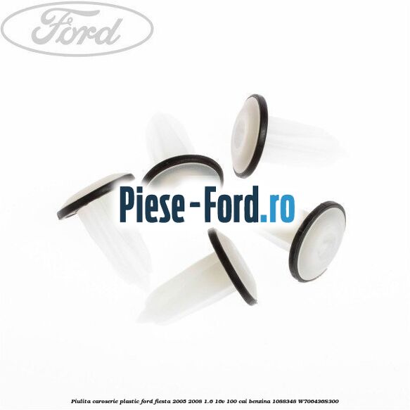 Piulita caroserie plastic Ford Fiesta 2005-2008 1.6 16V 100 cai benzina