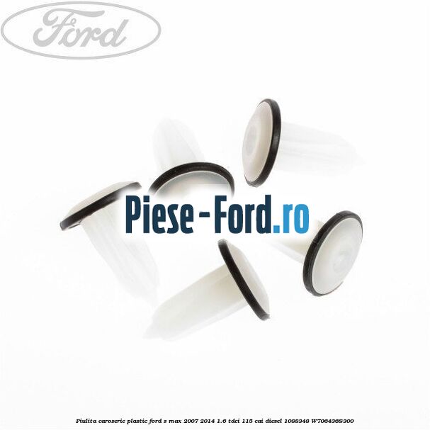 Piulita caroserie plastic Ford S-Max 2007-2014 1.6 TDCi 115 cai diesel