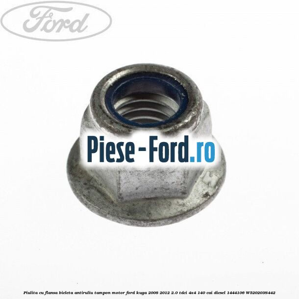 Piulita cu flansa bieleta antiruliu, tampon motor Ford Kuga 2008-2012 2.0 TDCI 4x4 140 cai diesel