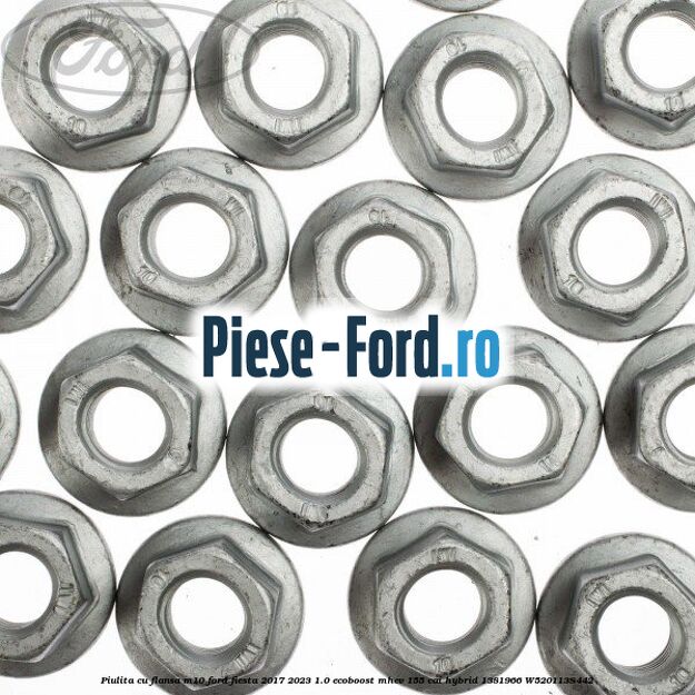 Piulita cu flansa M10 Ford Fiesta 2017-2023 1.0 EcoBoost mHEV 155 cai Hybrid #12F90303C4
