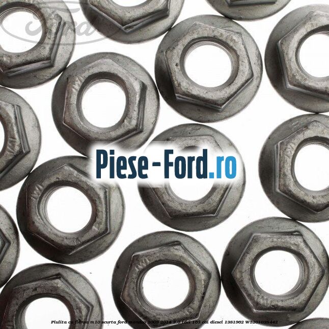 Piulita cu flansa M10 scurta Ford Mondeo 2008-2014 2.0 TDCi 163 cai diesel #304B3D166C