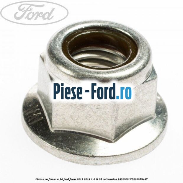 Piulita cu flansa M12 tampon, pivot Ford Focus 2011-2014 1.6 Ti 85 cai benzina