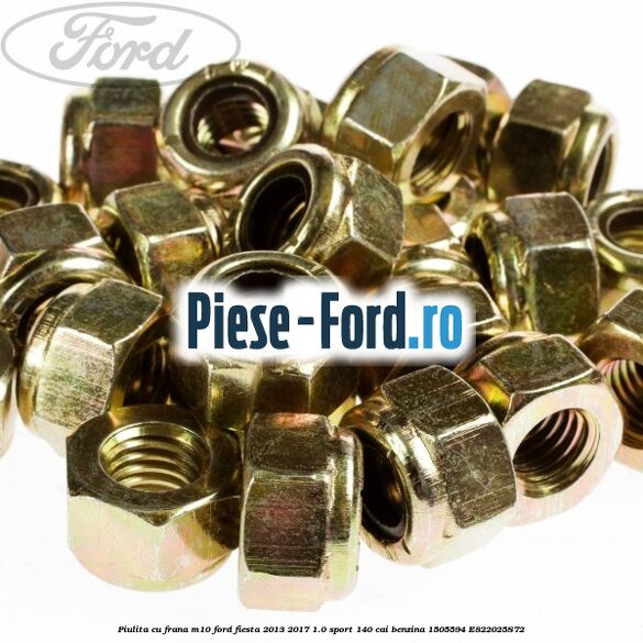 Piulita cu frana M10 Ford Fiesta 2013-2017 1.0 Sport 140 cai benzina #08C77495D1
