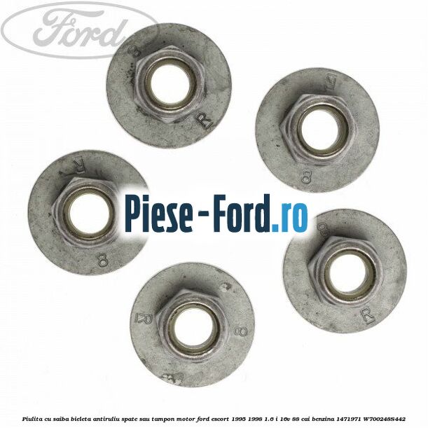 Piulita cu saiba bieleta antiruliu spate sau tampon motor Ford Escort 1995-1998 1.6 i 16V 88 cai benzina #79BDACCFF4