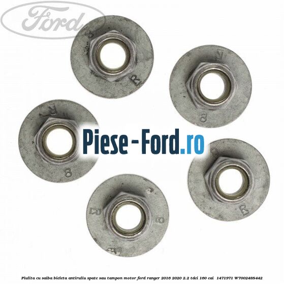 Piulita cu saiba bieleta antiruliu spate sau tampon motor Ford Ranger 2016-2020 2.2 TDCi 160 cai  #B903A922D7