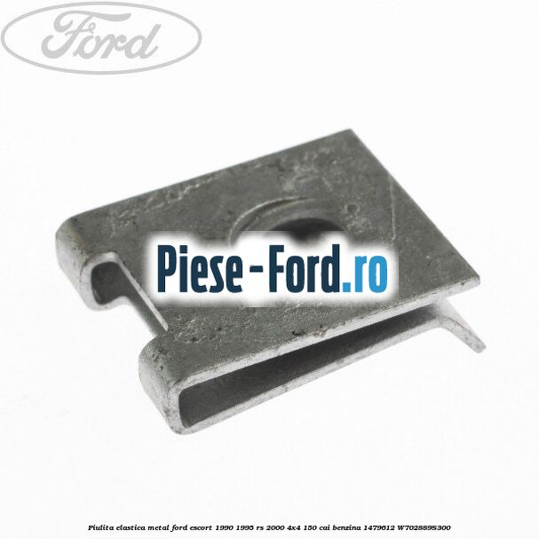 Piulita elastica metal Ford Escort 1990-1995 RS 2000 4x4 150 cai benzina #34C0F0ED65