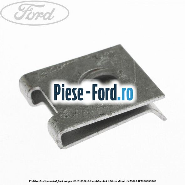 Piulita elastica metal Ford Ranger 2019-2022 2.0 EcoBlue 4x4 130 cai diesel #7B6193FCD1
