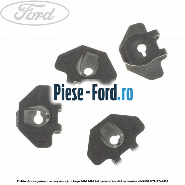 Piulita elastica prindere carenaj roata Ford Kuga 2016-2018 2.0 EcoBoost 4x4 242 cai benzina