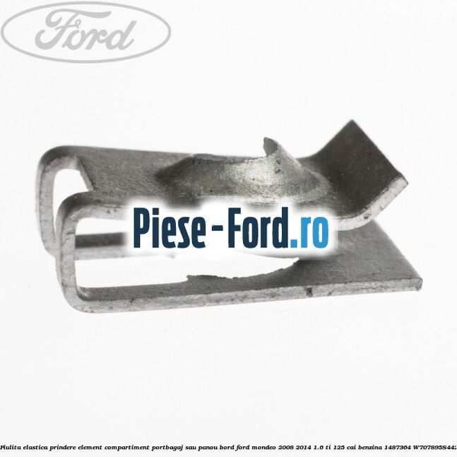 Piulita elastica metal Ford Mondeo 2008-2014 1.6 Ti 125 cai benzina