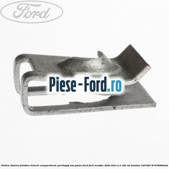 Piulita elastica prindere element compartiment portbagaj sau panou bord Ford Mondeo 2008-2014 2.3 160 cai benzina