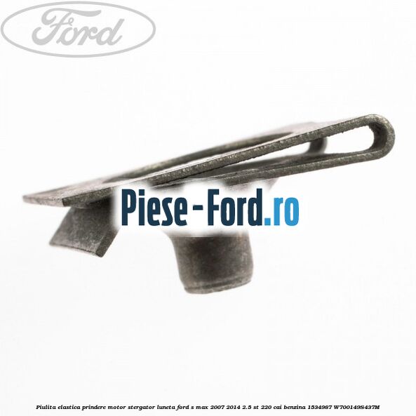 Piulita elastica prindere motor stergator luneta Ford S-Max 2007-2014 2.5 ST 220 cai benzina