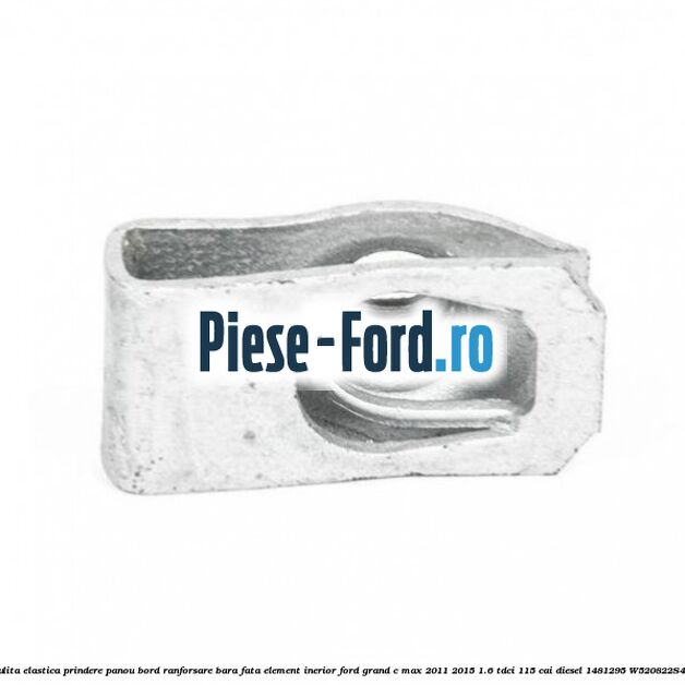 Piulita elastica metal Ford Grand C-Max 2011-2015 1.6 TDCi 115 cai diesel