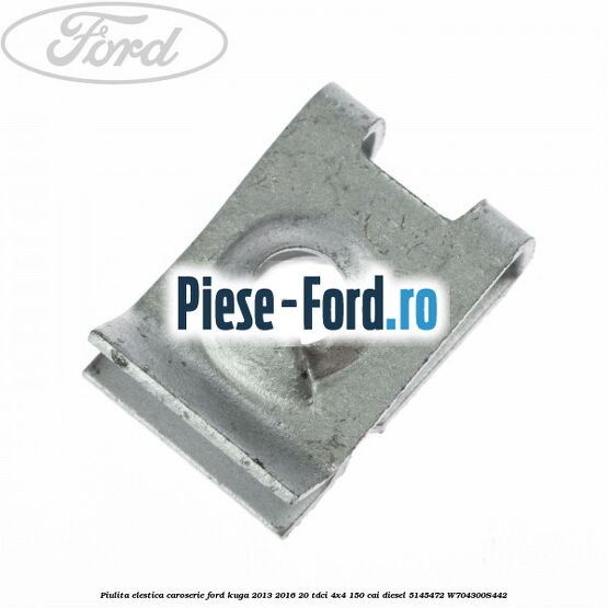 Piulita elestica caroserie Ford Kuga 2013-2016 2.0 TDCi 4x4 150 cai #D85612E6C5